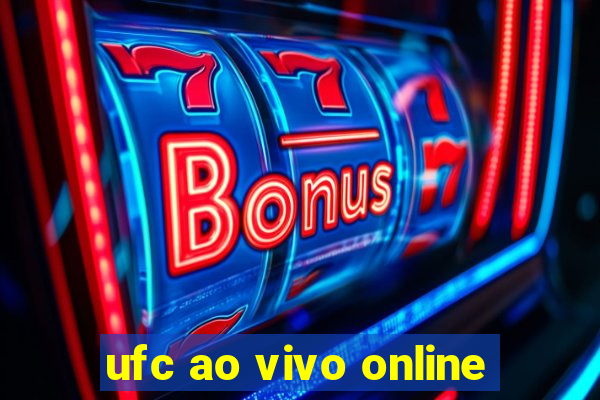 ufc ao vivo online